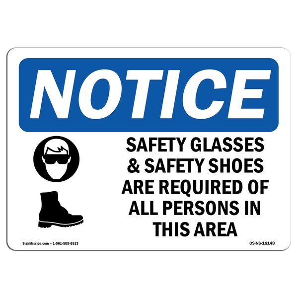 OSHA Sign, Safety Glasses & Safety Shoes With Symbol, 18in X 12in Aluminum, 18" W, 12" H, Landscape